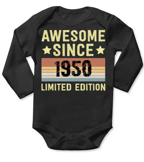 Awesome Since 1950 Retro 72 Years Old Birthday Long Sleeve Baby One-Piece
