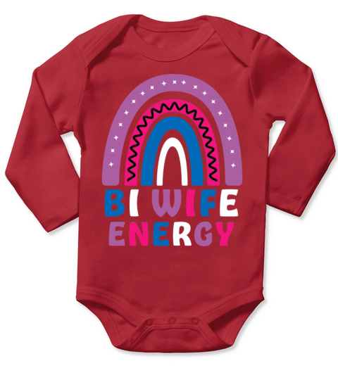 Bi Wife Energy Gay Pride Lesbian LGBT Rainbow Long Sleeve Baby One-Piece