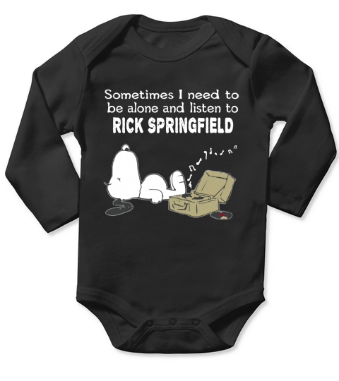 Sometimes I need to be alone and listen to Rick Springfield Long Sleeve Baby One-Piece