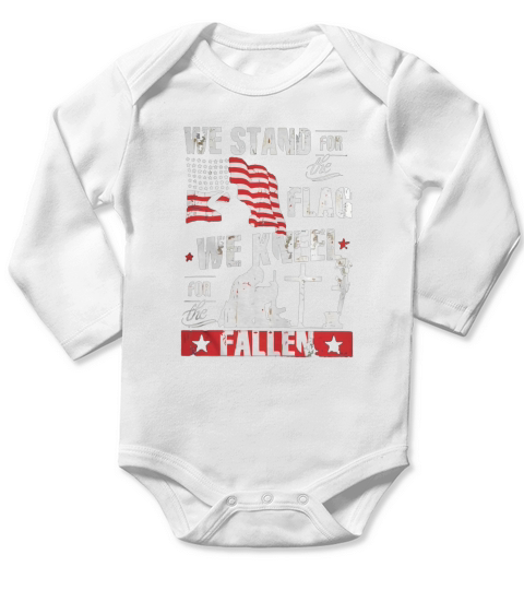 WE STAND FOR THE FLAG, WE KNEEL FOR THE FALLEN Long Sleeve Baby One-Piece