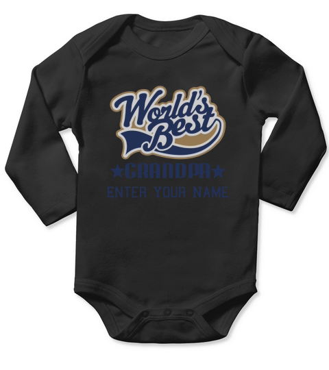 Worlds Best Grandpa,, Custom Design Template Long Sleeve Baby One-Piece