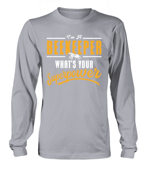 Beekeeping Apiculturist Bee Support Beekeeper Long sleeved Unisex