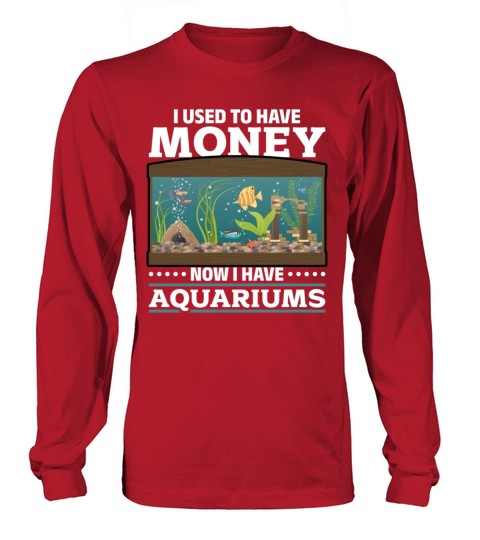 Fishkeeper Quote Funny Aquarium Collector Long sleeved Unisex