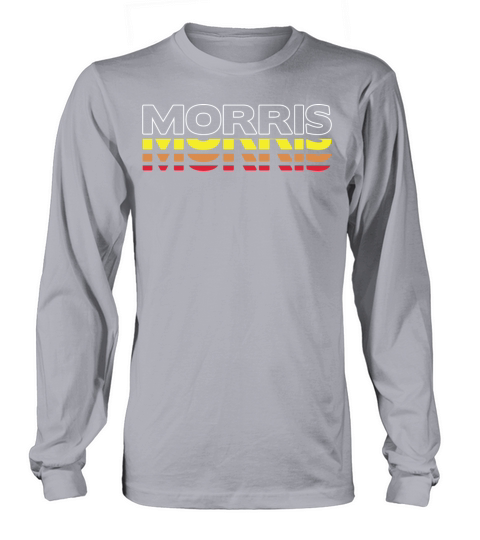 Morris First Name Funny Vintage Sunset Morris Long sleeved Unisex
