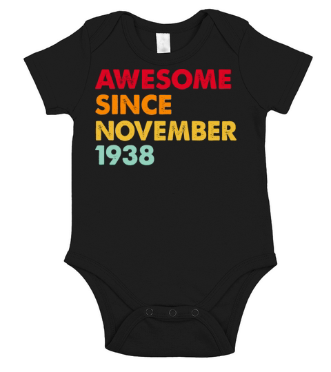 Awesome Since November 1938 84th Birthday Gifts Short Sleeve Baby One-Piece