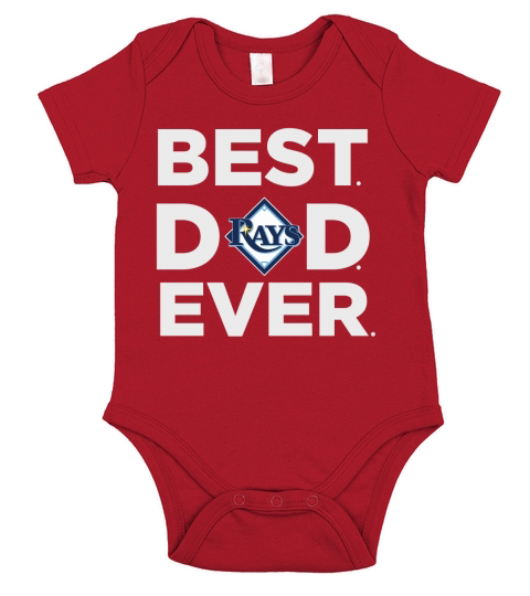 Best Tampa Bay Rays Dad Ever. Fathers Day Gift Shirt For Dad Short Sleeve Baby One-Piece