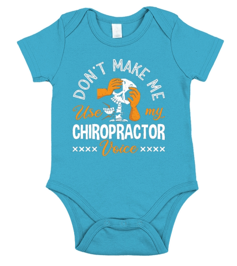 Chiropractic Dont Make Me Chiropractor Chiro Short Sleeve Baby One-Piece