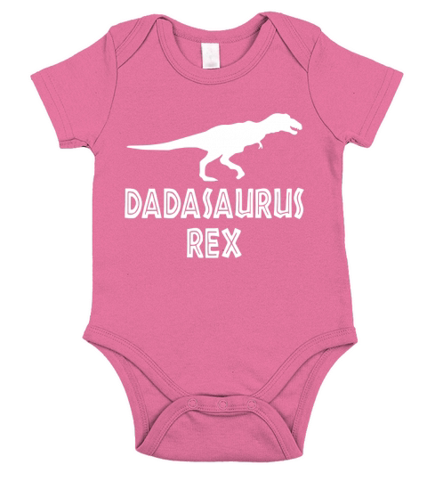 Dadasaurus Rex Funny Fathers Day Short Sleeve Baby One-Piece