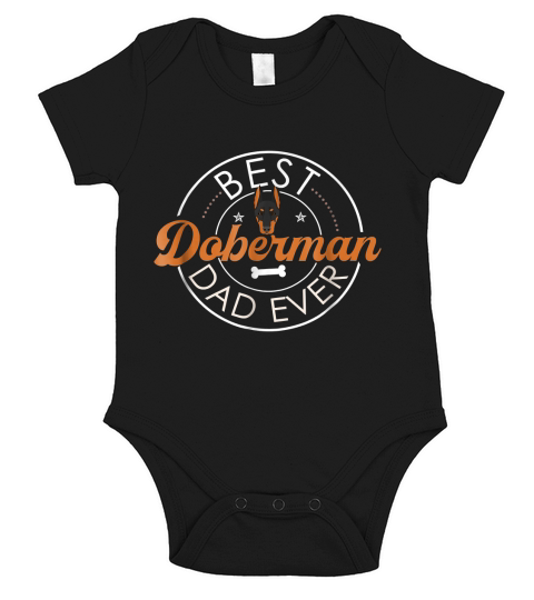 Doberman Dad Shirts Funny Fathers Day Pinscher Dog Best Short Sleeve Baby One-Piece