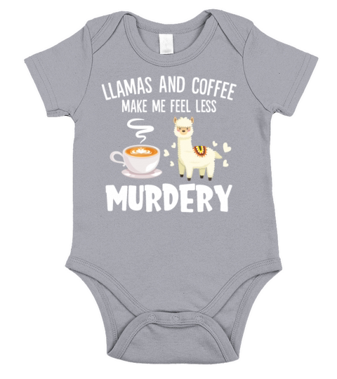 Llamas And Coffee Make Me Feel Less Murdery Short Sleeve Baby One-Piece