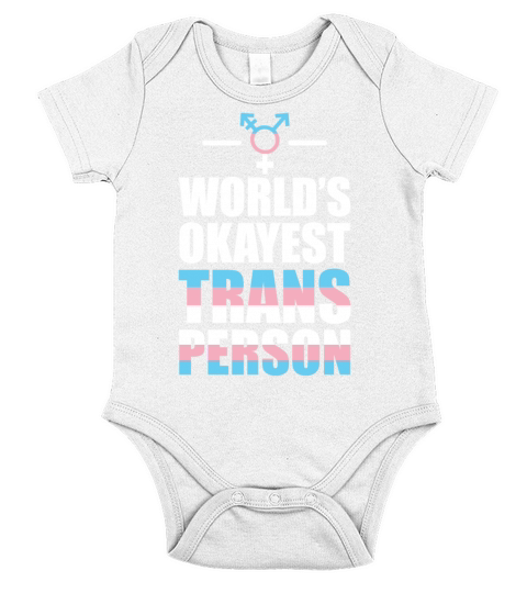 Worlds Okayest Trans Person LGBT Support Short Sleeve Baby One-Piece