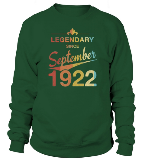 100th Birthday 100 Year Old Born September 1922 Sweatshirt Unisex