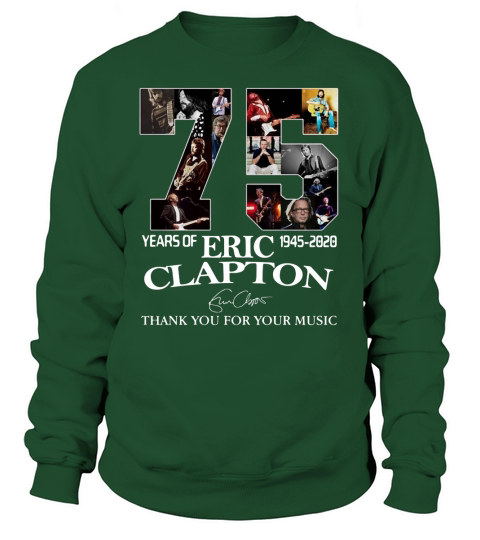 75 Years Of Eric Clapton 1945-2020 Signature shirt Sweatshirt Unisex