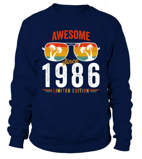 Awesome Since 1986 Birthday Retro Vintage 36 37 Ye Sweatshirt Unisex