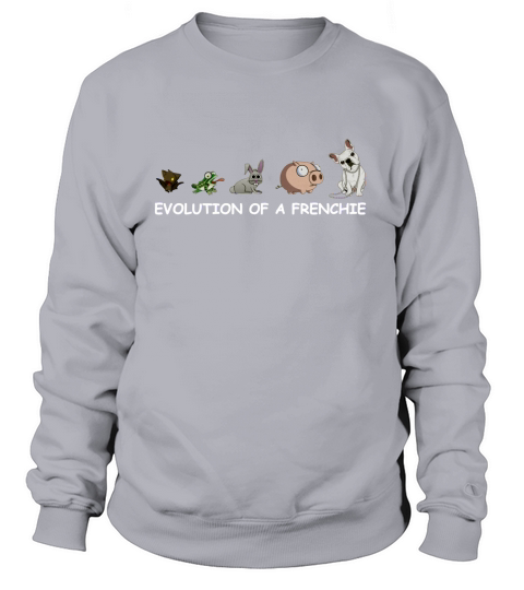 Evolution Of A Frenchie Sweatshirt Unisex