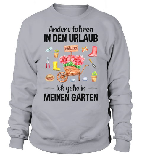 Garden Vacation Funny Quote Gardener Gift Idea Sweatshirt Unisex