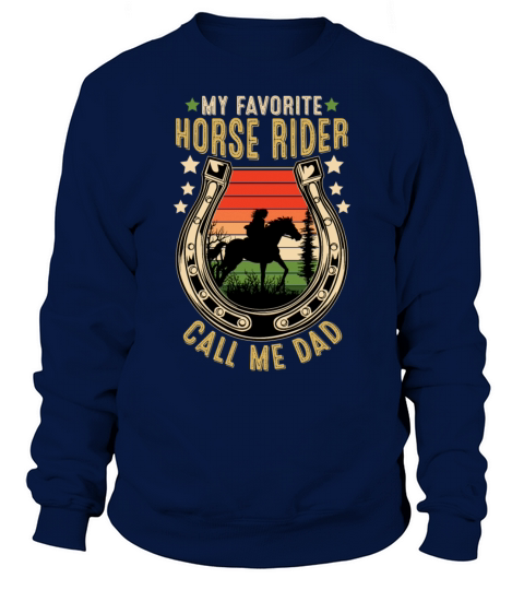 Horse Rider Call Me Dad Vintage Sweatshirt Unisex