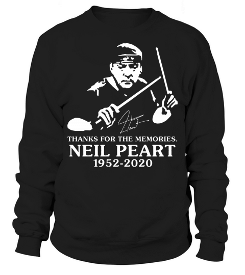 Neil Peart Thanks For The Memories Sweatshirt Unisex