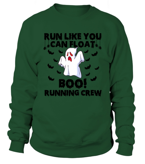 Run Like You Can Float boo running crew halloween Sweatshirt Unisex