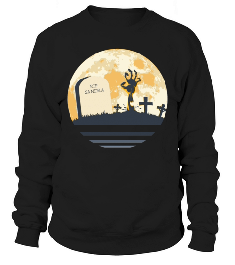 SANDRA Grave Tombstone Halloween Zombie Spooky Sweatshirt Unisex