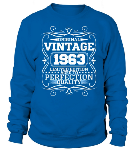 Vintage 1963 Original Limited Edition Sweatshirt Unisex