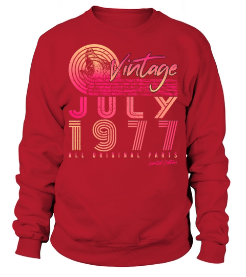 Vintage 1977 July Sweatshirt Unisex