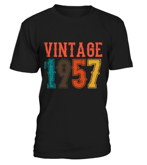 1957 Born Birthday Dad Vintage 1957 T-Shirt Unisex