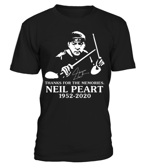 Neil Peart Thanks For The Memories T-Shirt Unisex