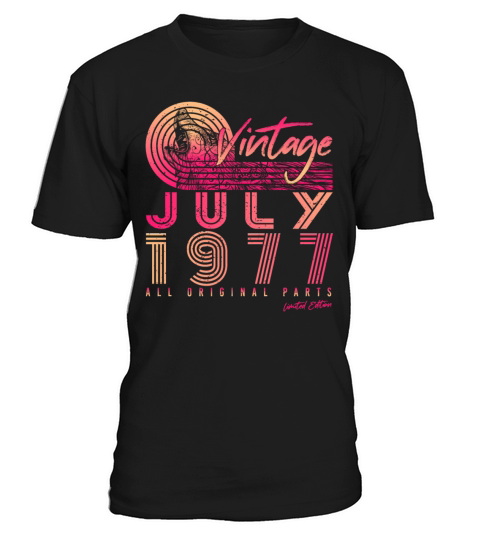 Vintage 1977 July T-Shirt Unisex
