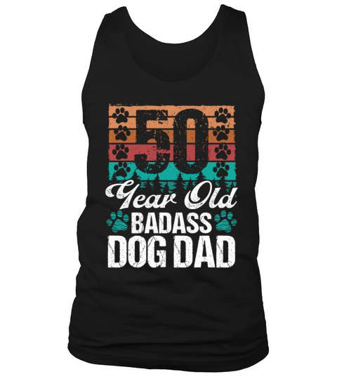 50 Year Old Dog Dad Dog Father 50th Birthday Tank Top Unisex