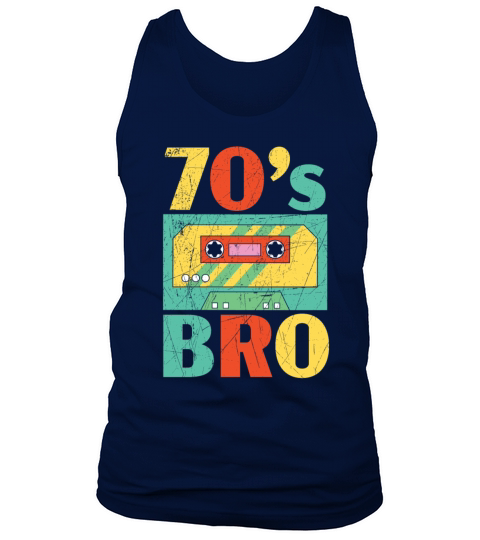 70s Bro 1970 Vintage Seventies Party 1970s Tank Top Unisex