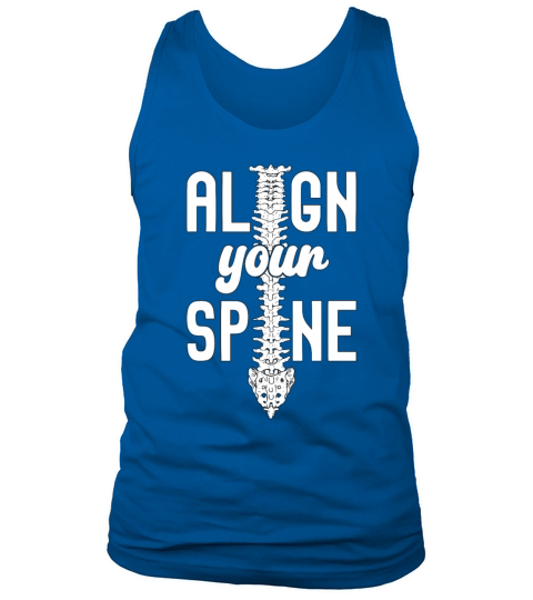 Chiropractor Align Your Spine Back Chiropractic Tank Top Unisex