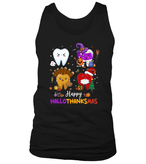Dentist Happy Hallothanksma Halloween Thanksgiving Tank Top Unisex