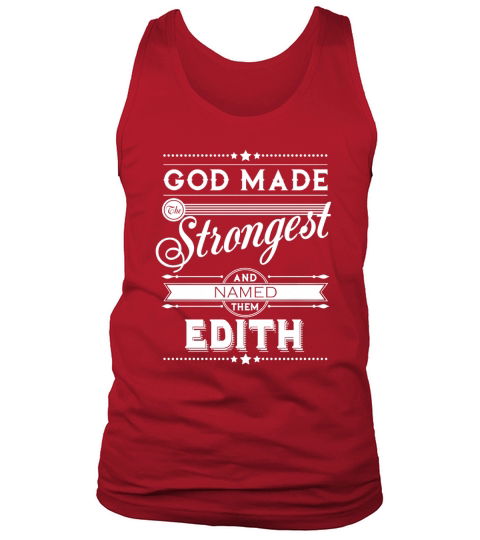 EDITH Name shirt, EDITH Funny Name, EDITH Family Name Gifts T Shirt Tank Top Unisex