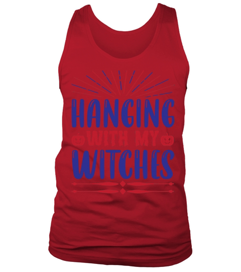 Hanging with my witches Halloween 2022 Tank Top Unisex