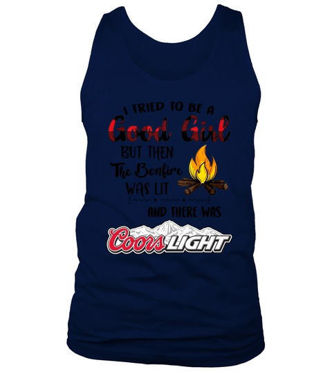 i tried to be a good girl but the the boulive was lit coors light shirt Tank Top Unisex