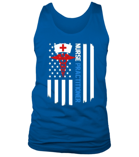 nurse practitioner Shirt US Flag Tank Top Unisex