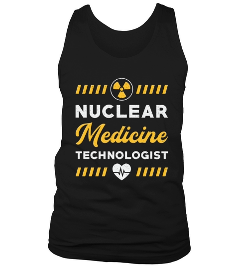 Radiology Tech Nuclear Medicine Technologist Xray Tank Top Unisex