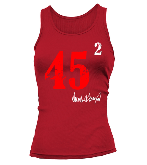 45 squared 2 Donald Trump signature shirt Tank top Woman