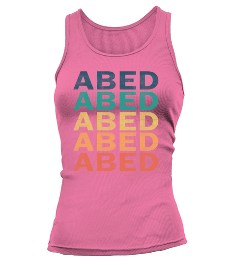 Abed Name T Shirt - Abed Vintage Retro Name Gift I Tank top Woman