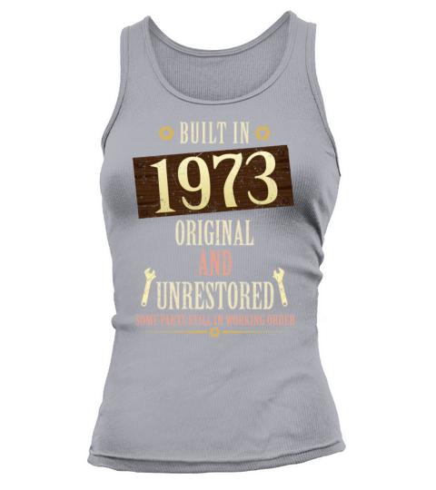Built In The 1973 Original And Unrestored Tank top Woman