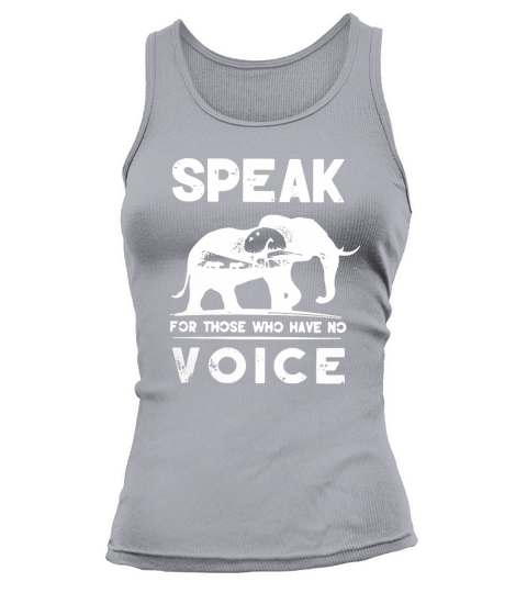 Elephant speak for those who have no voice t-shirt Tank top Woman