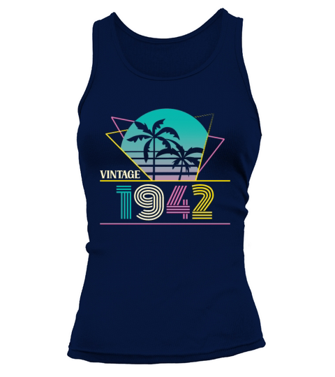 Funny Birthday Born in 1942 Limited Edition Tank top Woman