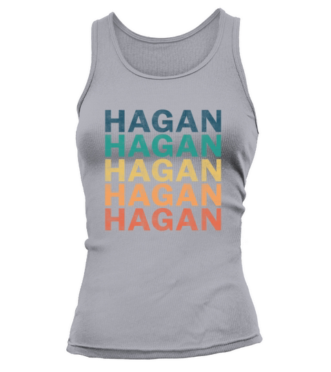 Hagan Name T Shirt - Hagan Vintage Retro Name Gift Tank top Woman