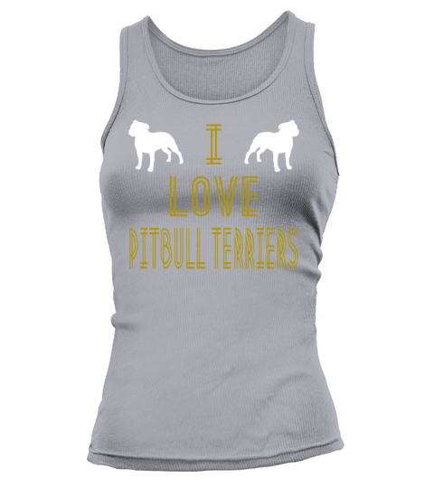 I Love Pitbull Terriers Vintage Tee Shirt Tank top Woman