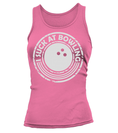I suck at bowling Tank top Woman