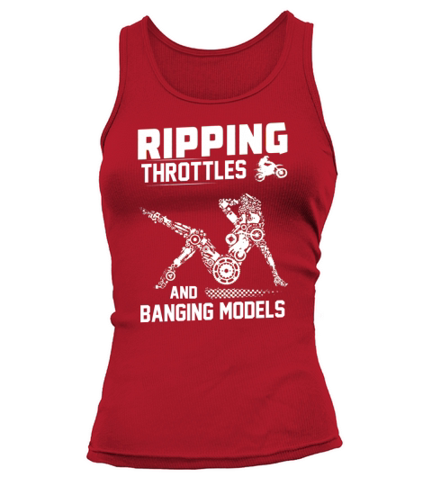 Ripping Throttles And Banging Models T-shirt Tank top Woman