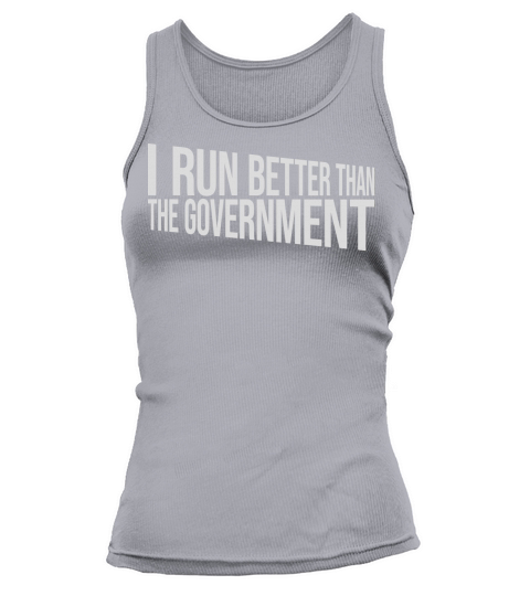 run better than government Tank top Woman