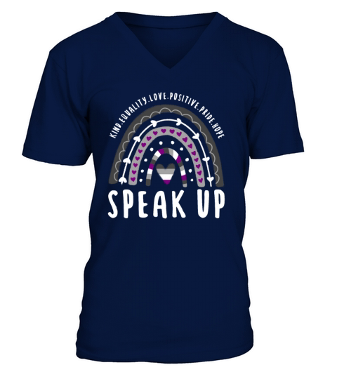 Asexual Quote Speak Up Ace Rainbow V-Neck T-shirt