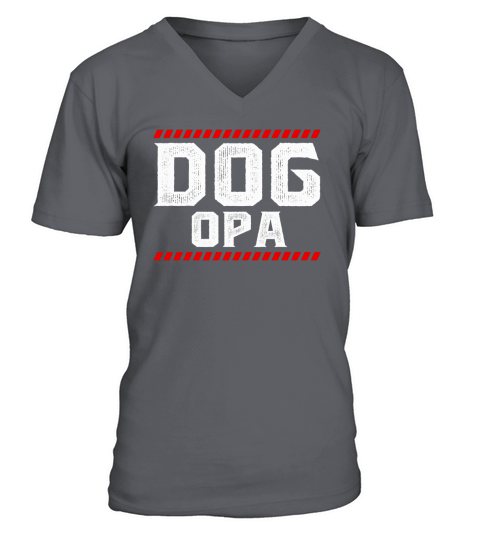 Dog Opa T-Shirt Dog Daddy Fathers Day 2019 Gift Shirts V-Neck T-shirt